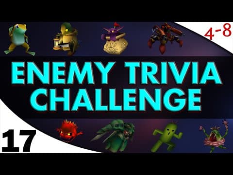 Ffvii - The Enemy Trivia Challenge (part 17) [4-8live]