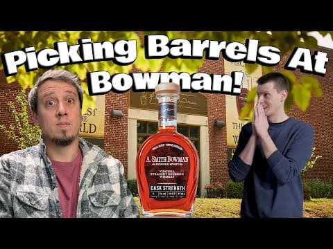 We Flew To Bowman Distillery To Buy A Barrel Of Whiskey!