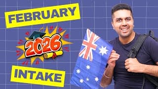 Everything You Need To Know About The Feb 2026 Intake In Australia