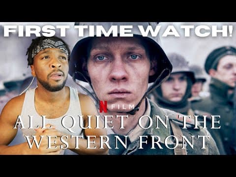 First Time Watching: All Quiet On The Western Front (2022) Reaction (movie Commentary)