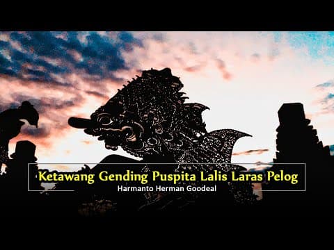 Ketawang Gending Puspita Lalis Laras Pelog (official Music Video) - Harmanto Herman Goodeal