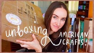 Unboxing A Package From American Crafts! ✿