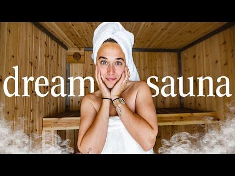 He Built My Dream Sauna