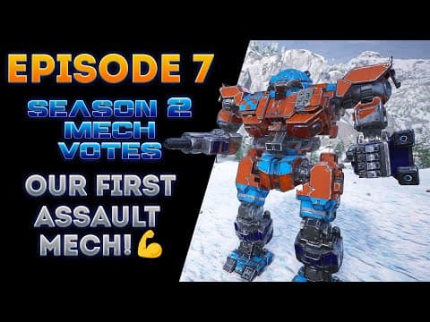 Our First Assault Mech! 💪 (mechwarrior 5 Chat Votes For Mechs Season 2 Episode 7)