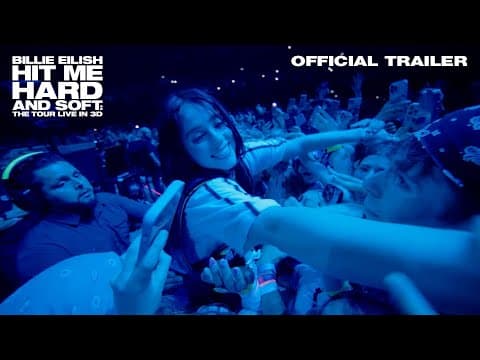 Billie Eilish - Hit Me Hard And Soft: The Tour (live In 3d) | Official Trailer