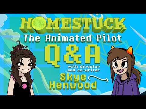 Q&a With Homestuck Animated Pilot Director Skye Henwood