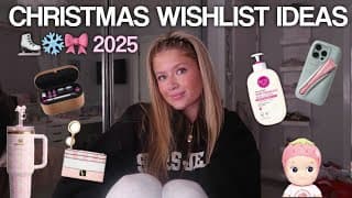 Christmas Wishlist Ideas 2025