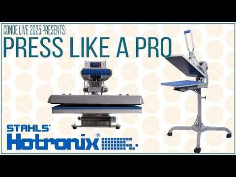 Conde Live 2025 Series: Press Like A Pro With Hotronix