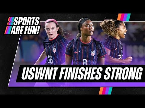 The Uswnt Wrapped 2025 On A High! | Sports Are Fun!