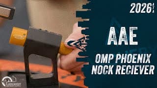 2026 Ata Show: Aae Omp Phoenix Nock Receiver