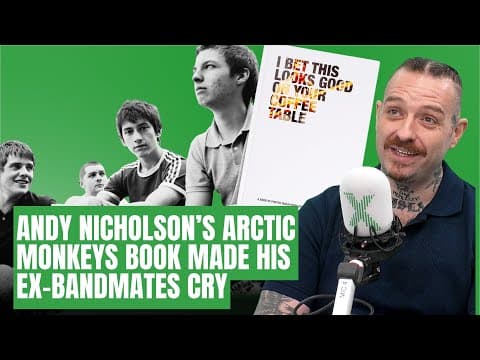 Andy Nicholson's Arctic Monkeys Book Made His Former Bandmates Cry