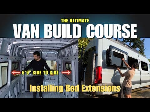FREE Camper Build Course | Installing Vanspeed Bed Extensions | Sleep 6’9”