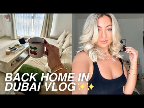 A New Chapter In My Life?! | Back In Dubai Routine And Life Updates