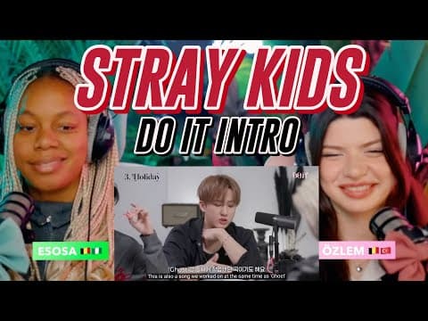 Stray Kids Intro "do It" Reaction