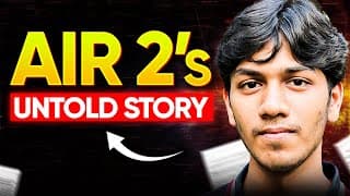 Air 2 Reveals Why He Couldn’t Be Air 1 (for Real*)