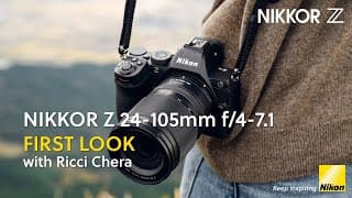 Nikkor Z 24-105mm F/4-7.1 | First Look Of Our All-rounder Travel Lens With Ricci Chera