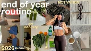 Productive End Of Year Routine🎧 75 Soft, Motivation + Becoming My Best Self
