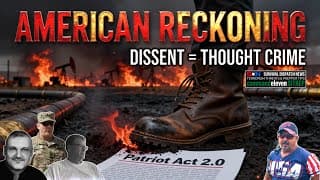 Political Dissent: Now Labeled As Domestic Terrorism! Ep661