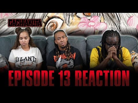 An Empty Gaze | Gachiakuta Ep 13 Reaction