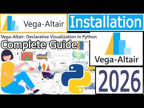 How To Install Altair With Latest Python On Windows 10/11 [ 2026 Update ] Declarative Visualization
