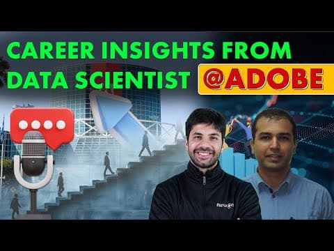 Career Insights From Data Scientist  @ Adobe