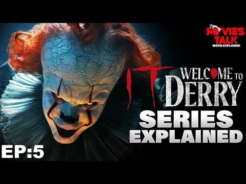 It: Welcome To Derry Episode 5 Explained | Best Horror/supernatural/psychological/ Summarized हिन्दी