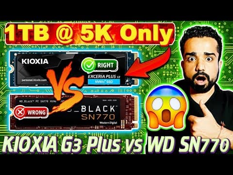 🔥1tb @ 5k Only🔥kioxia Exceria Plus G3 Vs Wd Sn770🔥400tbw Or 600tbw🔥best Gen4 Gaming Ssd Under 5k