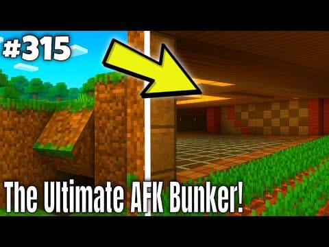 The Ultimate Afk Bunker! [minecraft Survival] [ep. 315]
