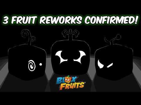 3 New Fruit Reworks Coming In Blox Fruits Update! *full Info*