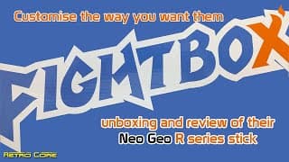 Joysticks Custom Built Your Way! - Fightbox Neo Geo R2 Unboxing And Review