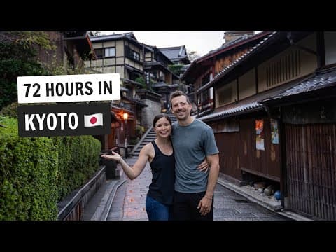 72 Hours In Kyoto, Japan! 🇯🇵 (our Must-visit Spots & Experiences!)