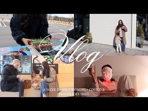 Vlog: A Week Of Solo Moming + Not Really Feeling The New Year Motivation + Trader Joes & Costco Haul