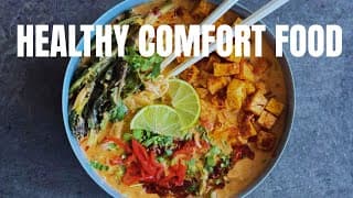 Healthy Vegan Comfort Food: Coconut Lime Noodle Soup With Sticky Tofu