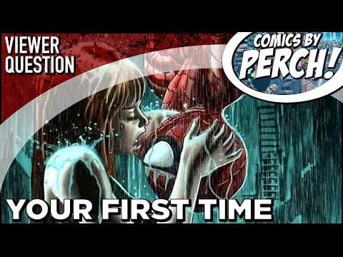 Your First Time (in Comics Folks)