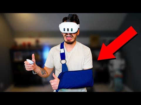 Playing Vr With A Broken Arm...
