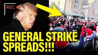 Trump Loses It As General Strike Spreads!!