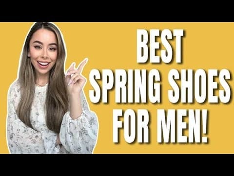 5 Spring Shoes Every Man Needs In 2025 | Mens Fashioner | Ashley Weston