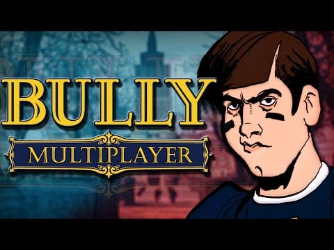 Why Did Bully Multiplayer Fail?