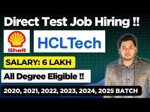 Direct Test Hiring | All Degree Eligible - Recruitment For 2025, 2024, 2023, 2022, 2021 Batch