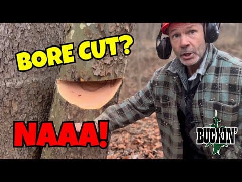 Shouldn’t You Bore Cut That Buckin?