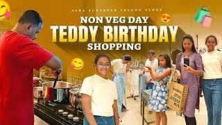 #vlog | Teddy Birthday Shopping | Sudarsan Mutton Curry Raagi Sangati Treat | As😘