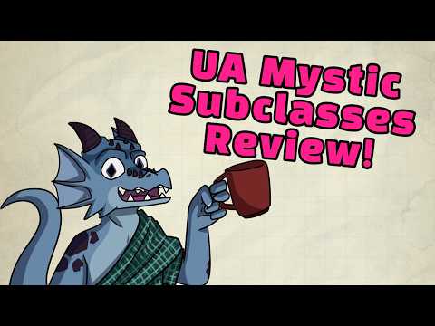 Mystic Subclasses Ua Review For D&d!