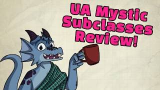Mystic Subclasses Ua Review For D&d!