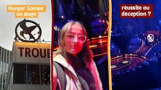 La Pièce De Théâtre Hunger Games : Vlog + Avis Complet 🤔
