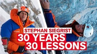 30 Learnings From 30 Years Of Alpinism | Stephan Siegrist