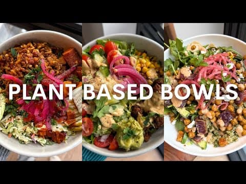 Easy And Delicious Plant Based Bowl Ideas | Healthy & Flavorful