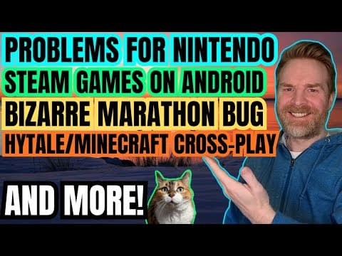 Big Problems For Nintendo, Steam Games On Android, Hytale And Minecraft Crossplay And More