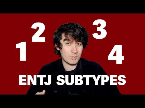 The 4 Entj Subtypes