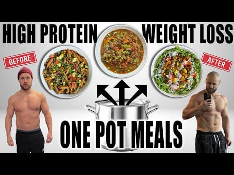 3 Delicious High Protein One Pot Meals | Great For Weight Loss