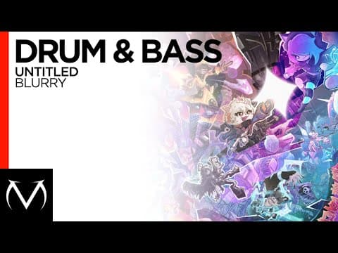 Drum & Bass // Untitled // Blurry